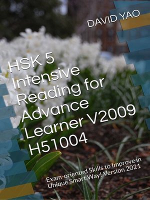 cover image of HSK 5 Intensive Reading for Advance Learner V2009 H51004 汉语水平考试六级模拟考题